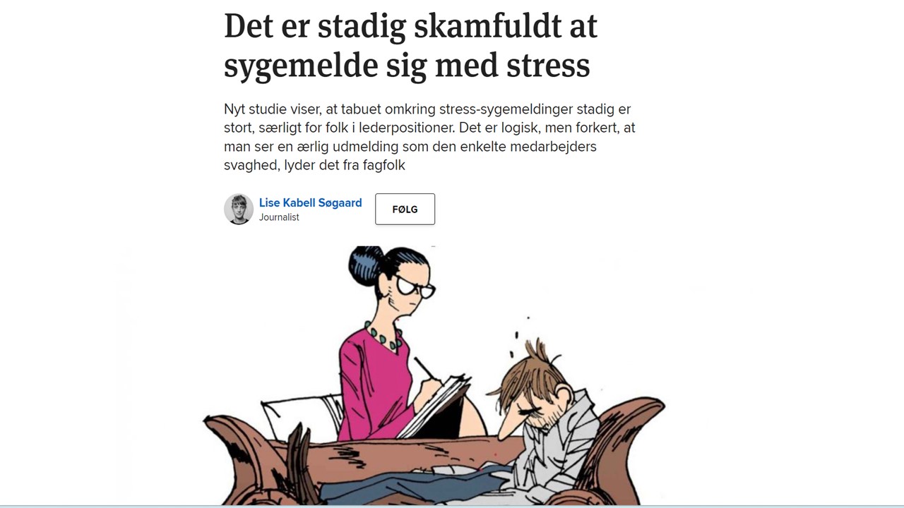 Det er stadig skamfuldt at sygemelde sig med stress, Kristeligt Dagbla